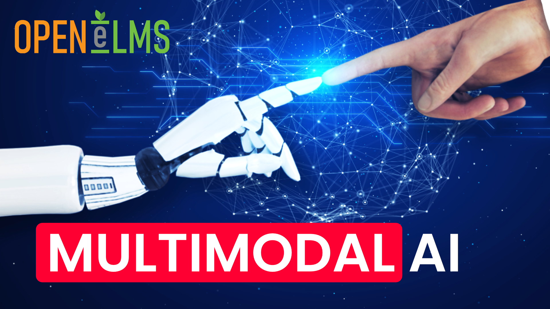How Multimodal AI Is Transforming eLearning, And Why We Built Open eLMS AI to Harness It