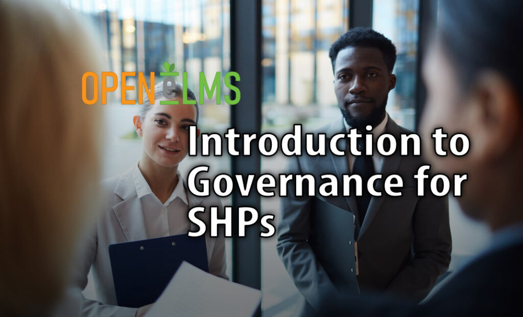 Introduction to Governance for SHPs