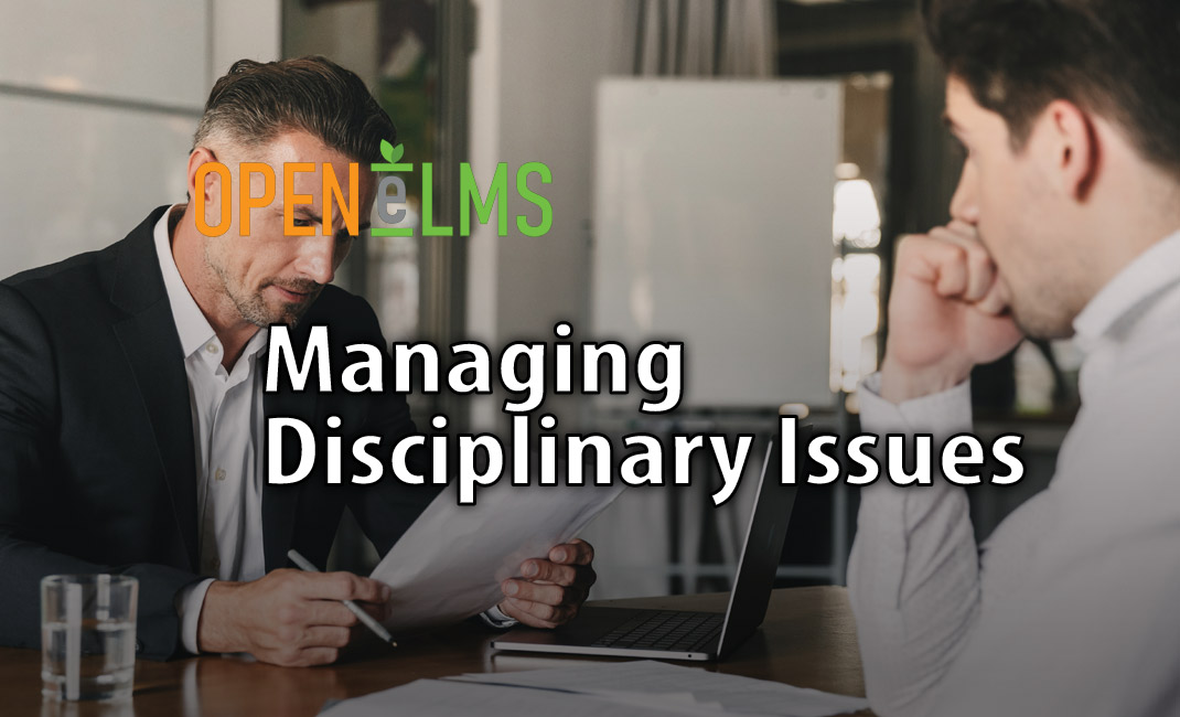 Managing Disciplinary Issues