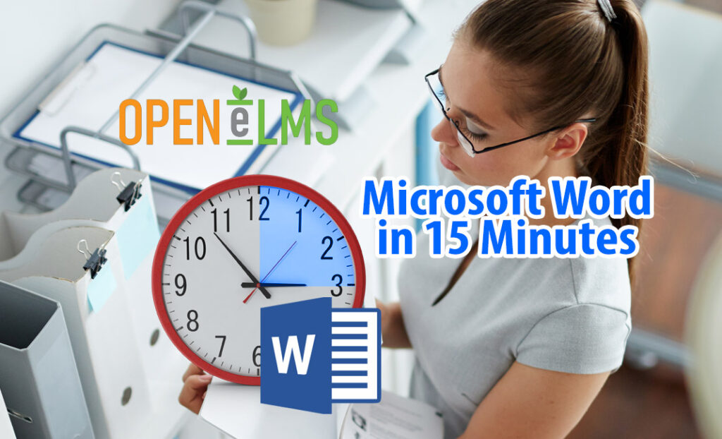 Microsoft Word in 15 Minutes