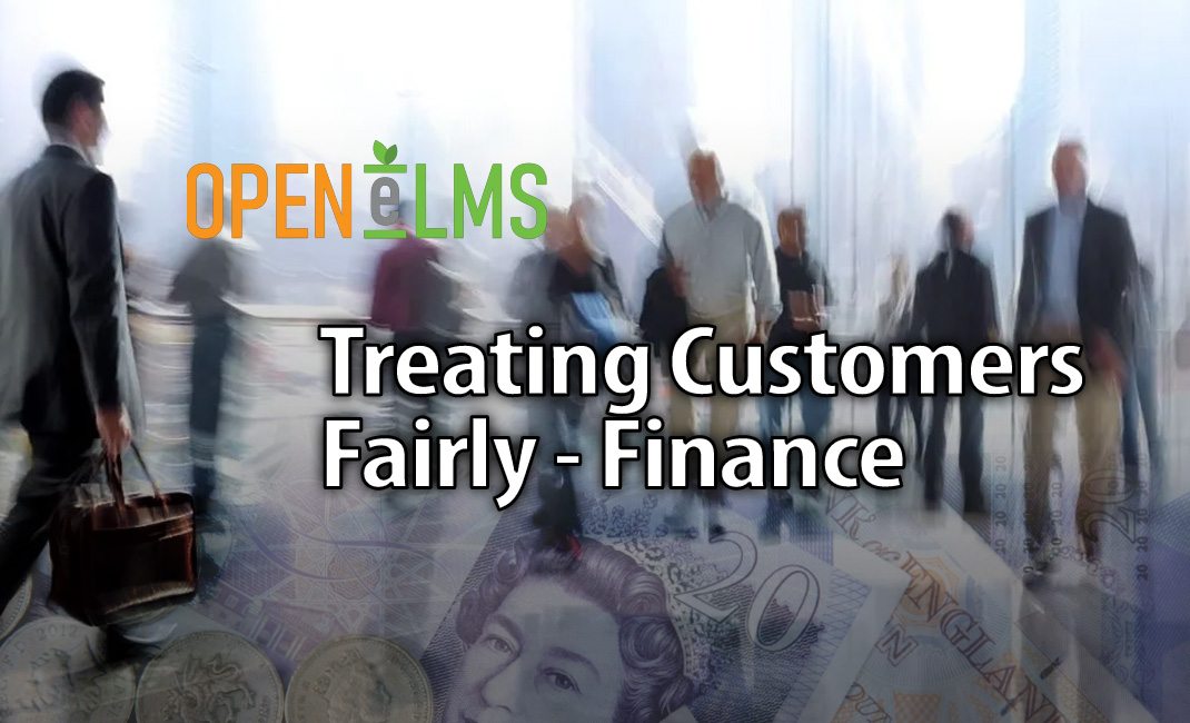 Treating Customers Fairly - Finance