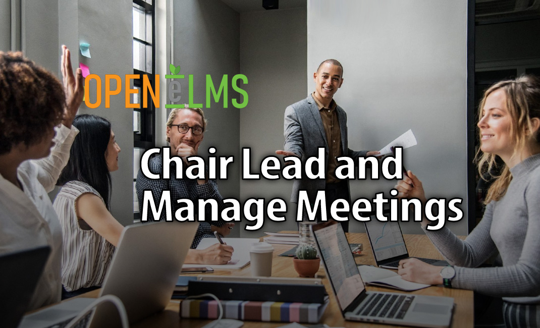 Chair Lead and Manage Meetings
