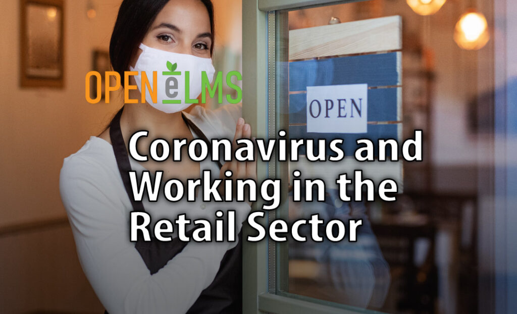 Coronavirus and Working in the Retail Sector