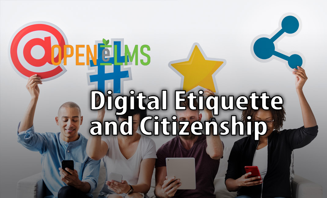 Digital Etiquette and Citizenship