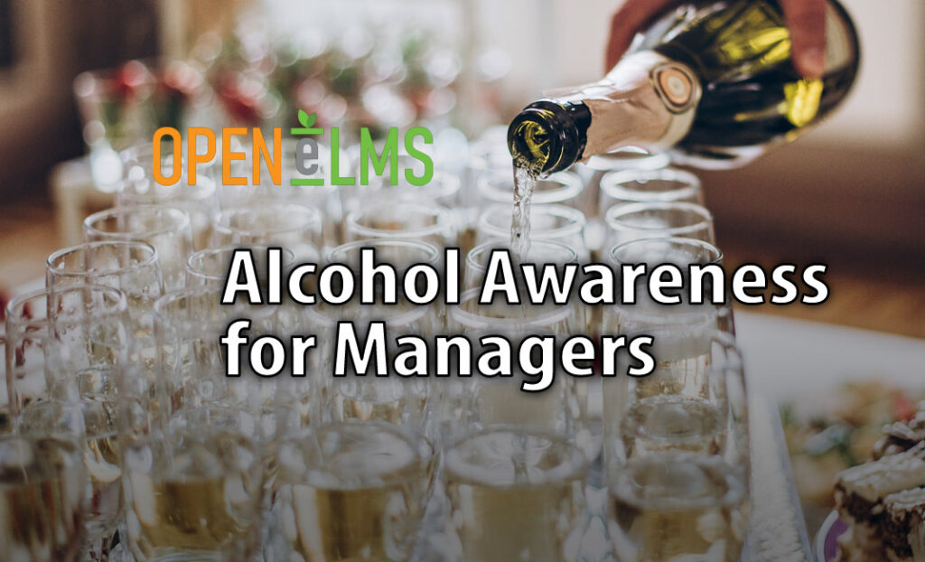 Alcohol Awareness for Managers