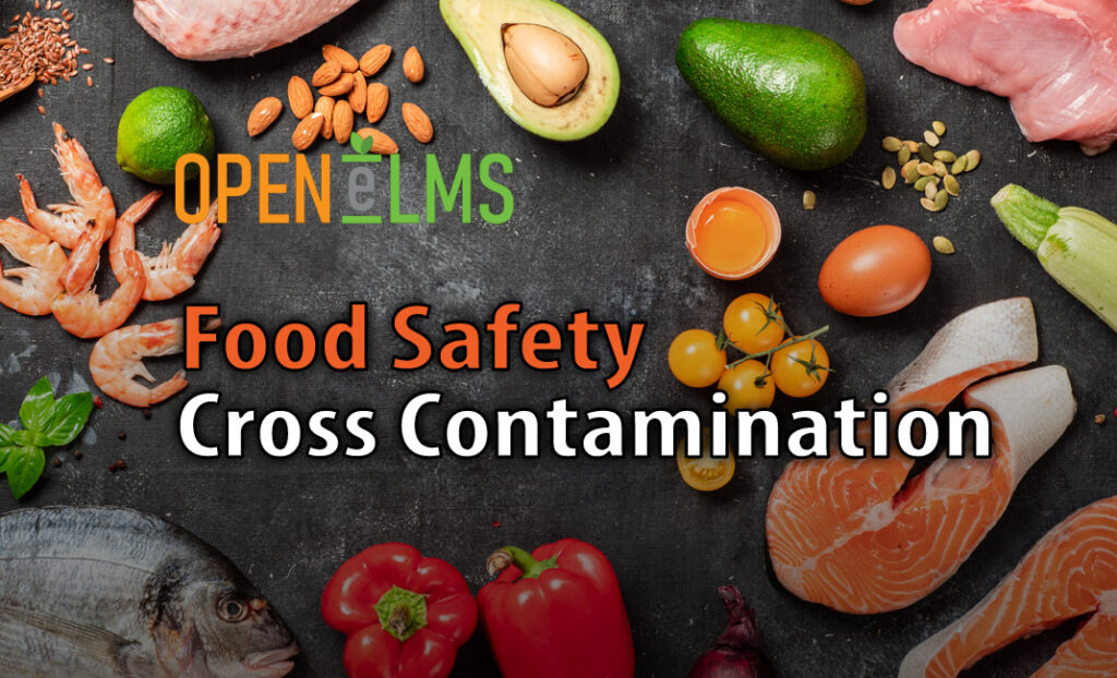 Food Safety - Cross Contamination