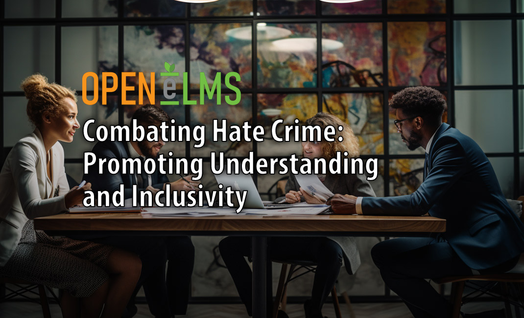 Combating Hate Crime Promoting Understanding and Inclusivity
