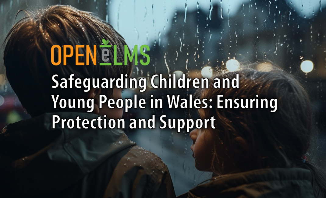 Safeguarding Children and Young People in Wales: Ensuring Protection and Support