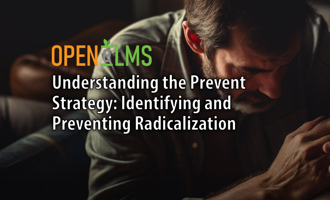 Understanding the PREVENT Strategy: Identifying and Preventing Radicalization