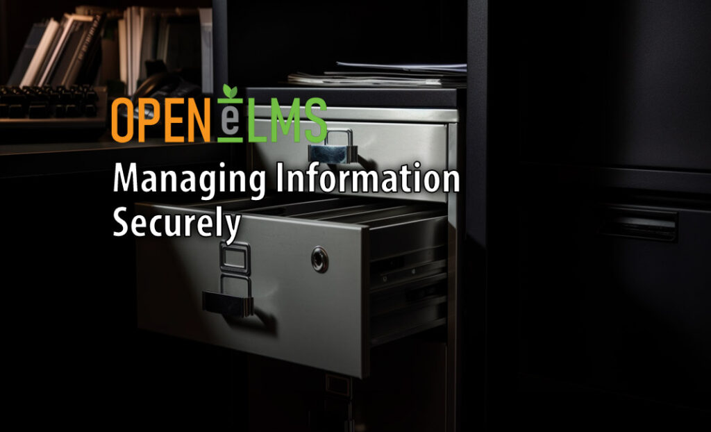 Managing Information Securely