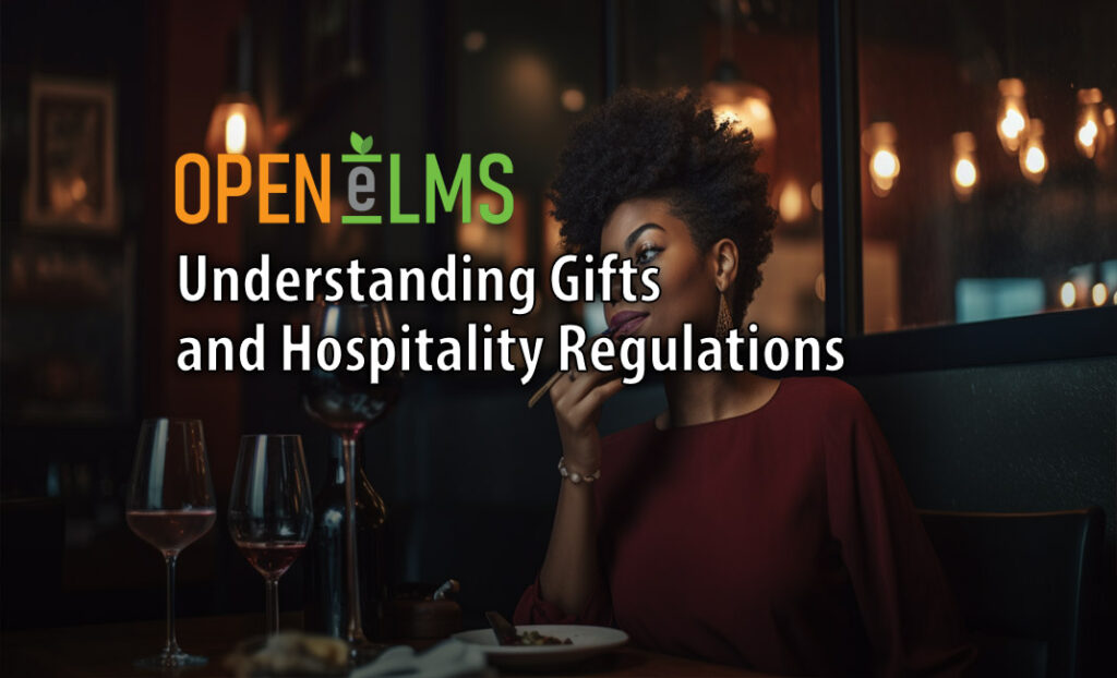 Understanding Gifts and Hospitality Regulations