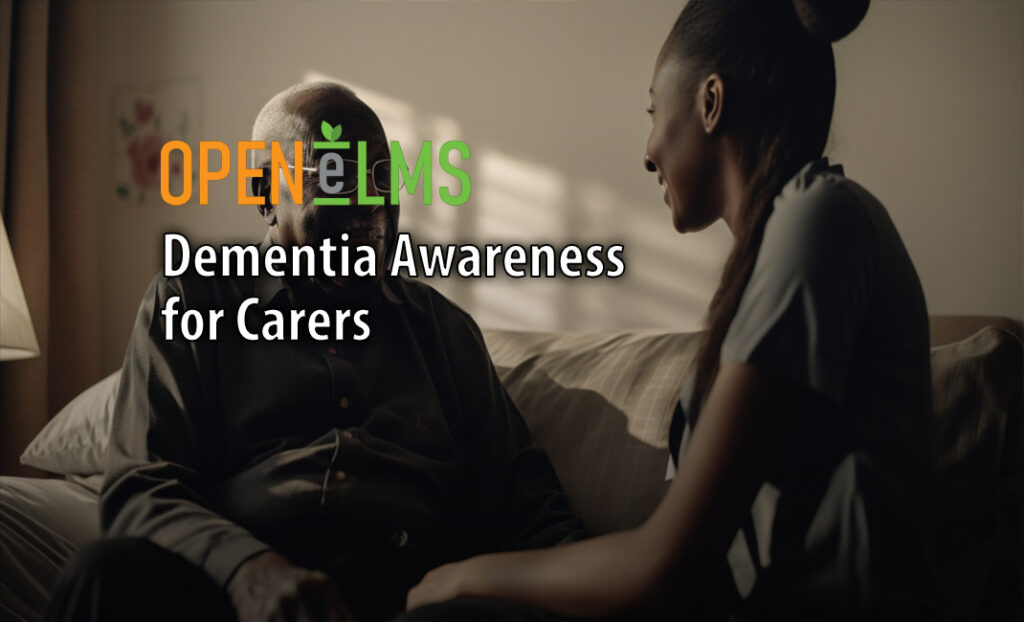 Dementia Awareness for Carers