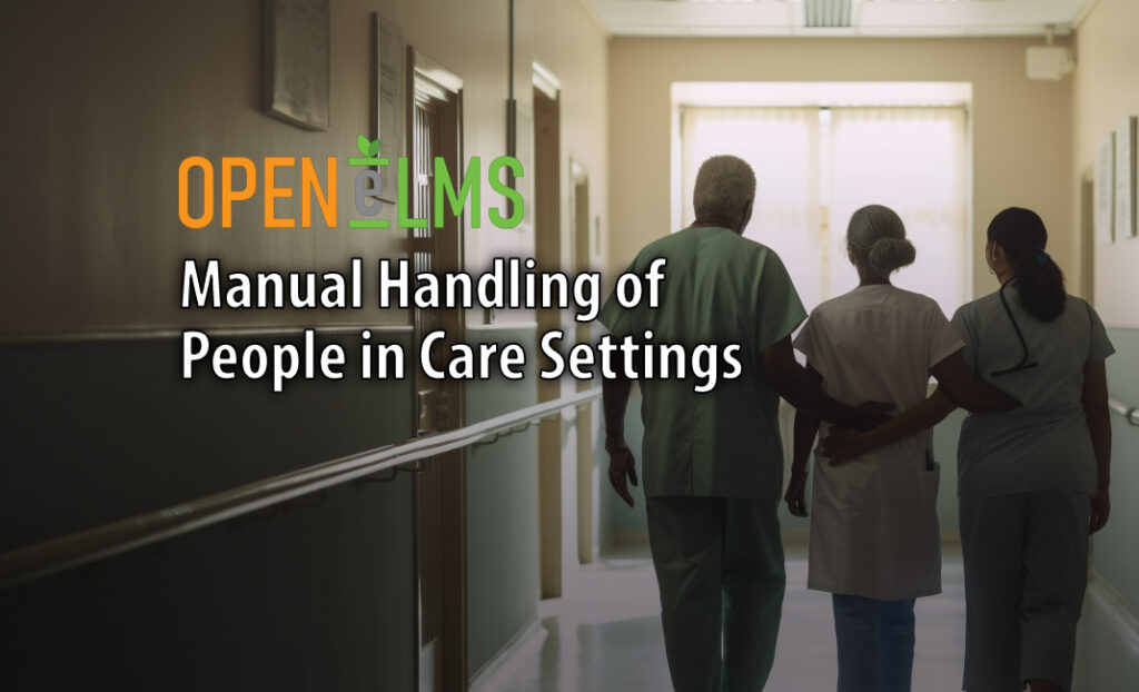 Manual Handling of People in Care Settings