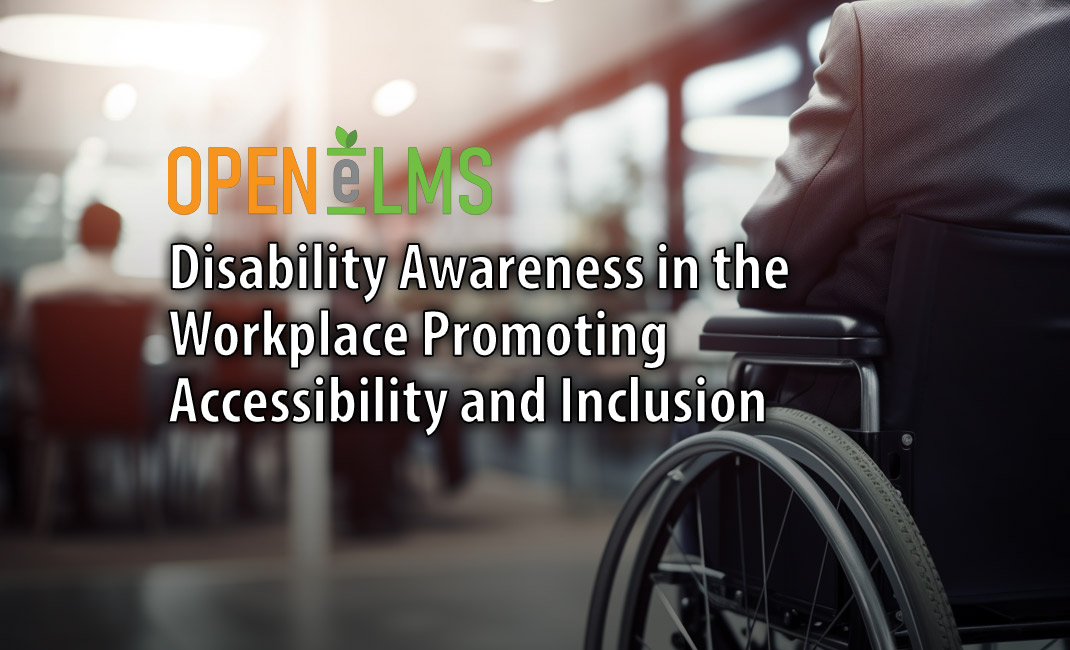 Disability Awareness in the Workplace Promoting Accessibility and Inclusion