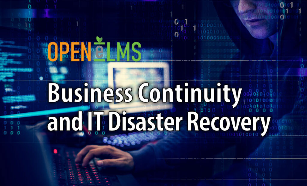 Business Continuity and IT Disaster Recovery