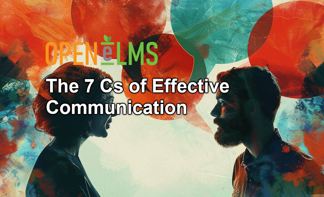The 7 Cs of Effective Communication