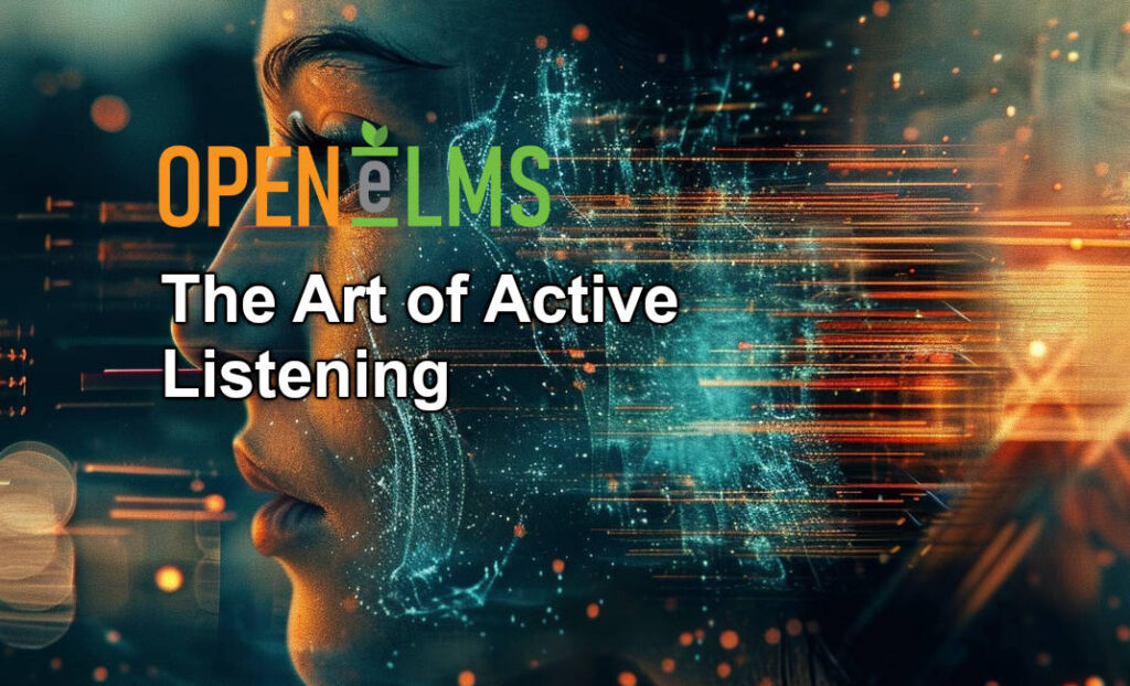 The Art of Active Listening