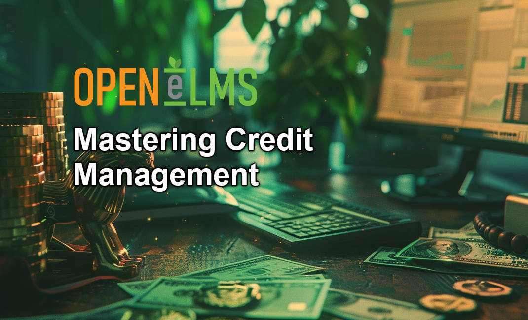 Mastering Credit Management