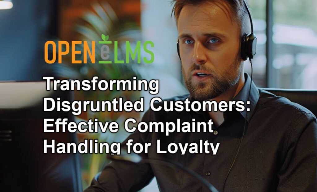 Transforming Disgruntled Customers Effective Complaint Handling for Loyalty