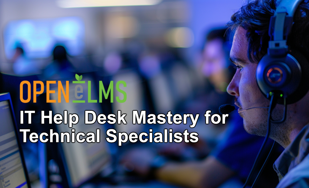 IT Help Desk Mastery for Technical Specialists