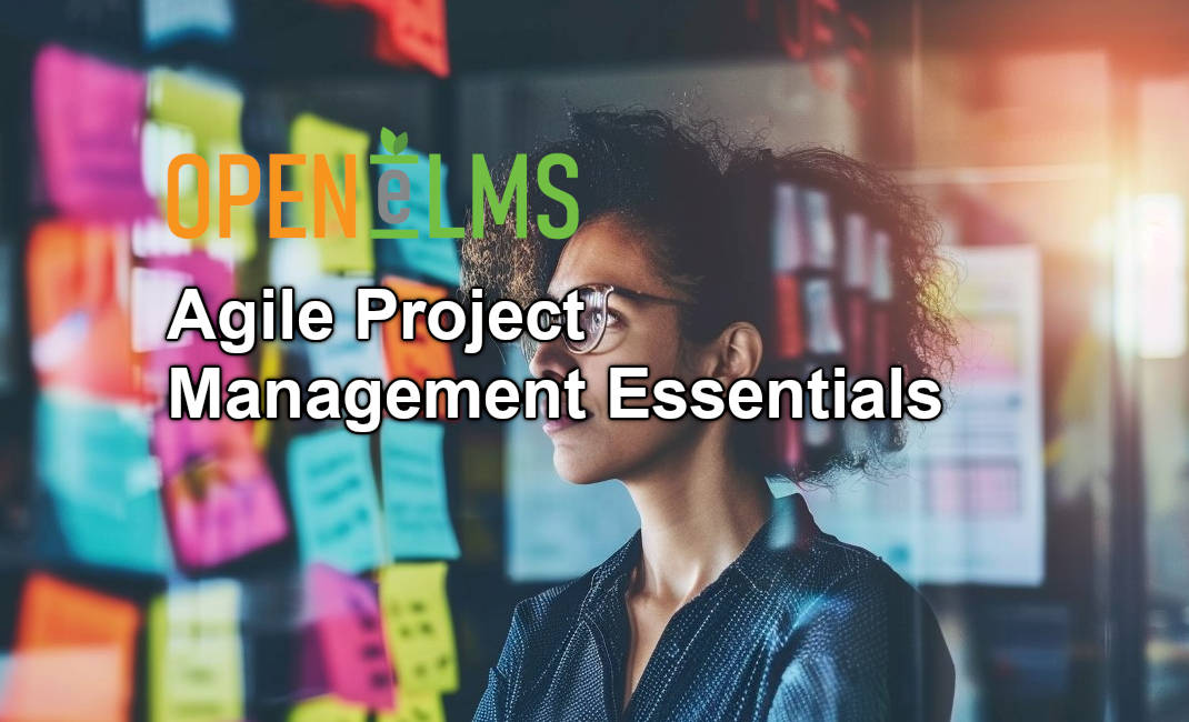 Agile Project Management Essentials