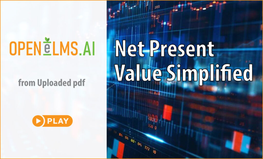 Net Present Value Simplified