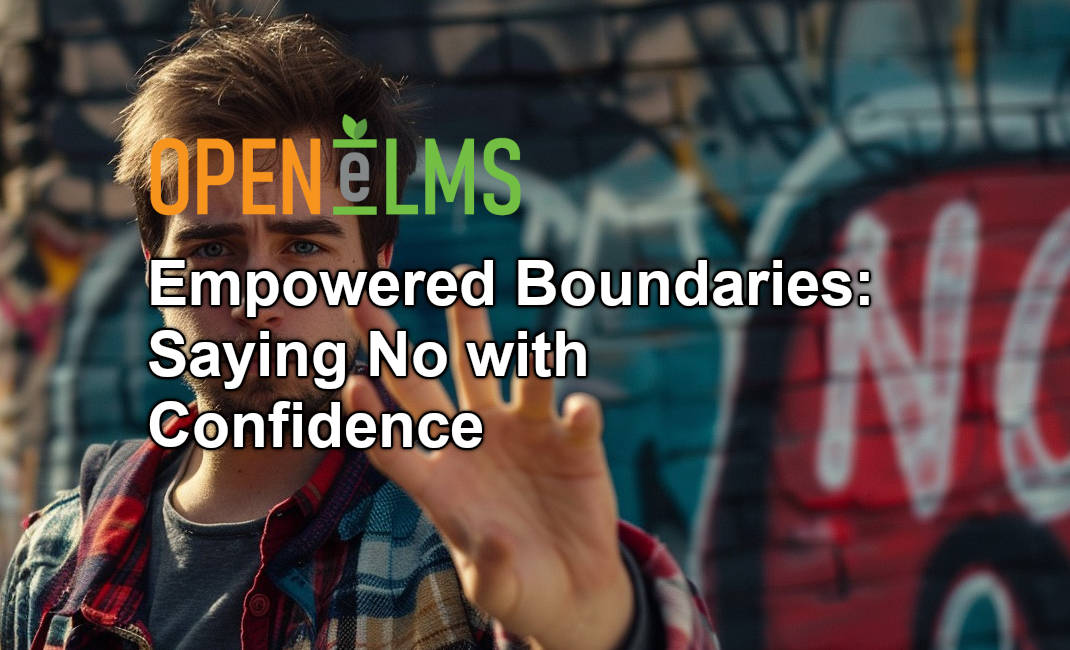 Empowered Boundaries Saying No with Confidence