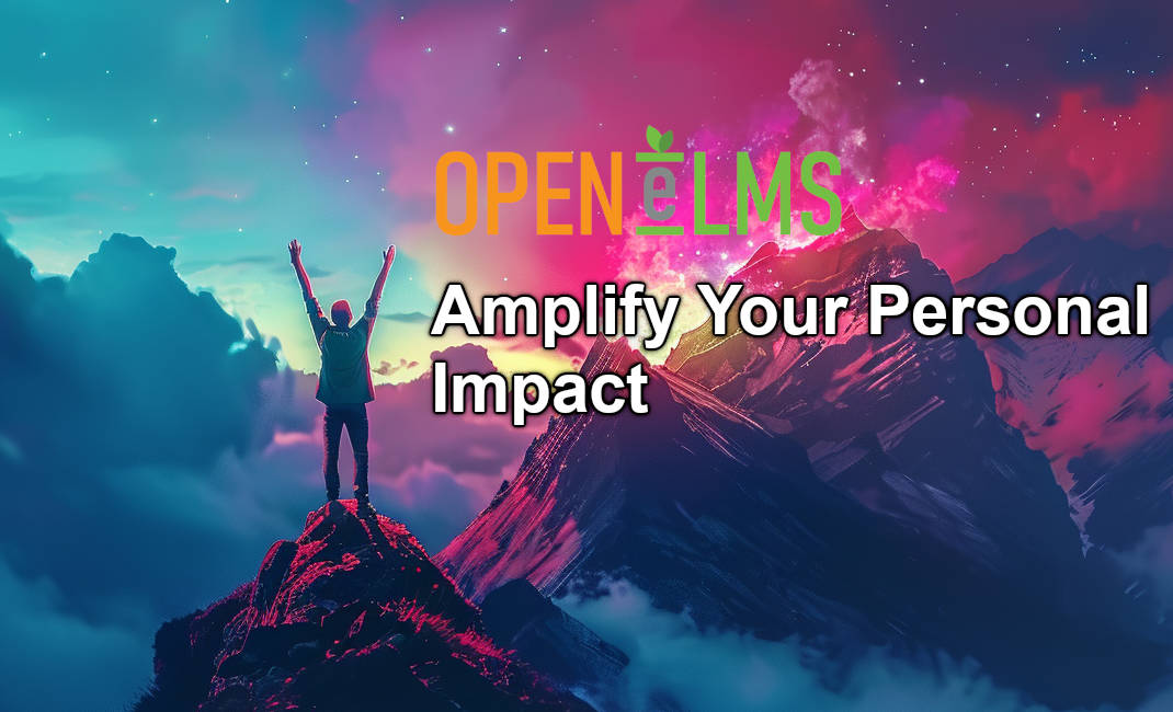 Amplify Your Personal Impact