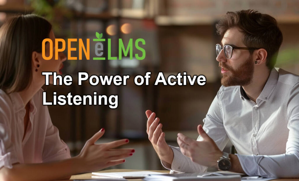 The Power of Active Listening